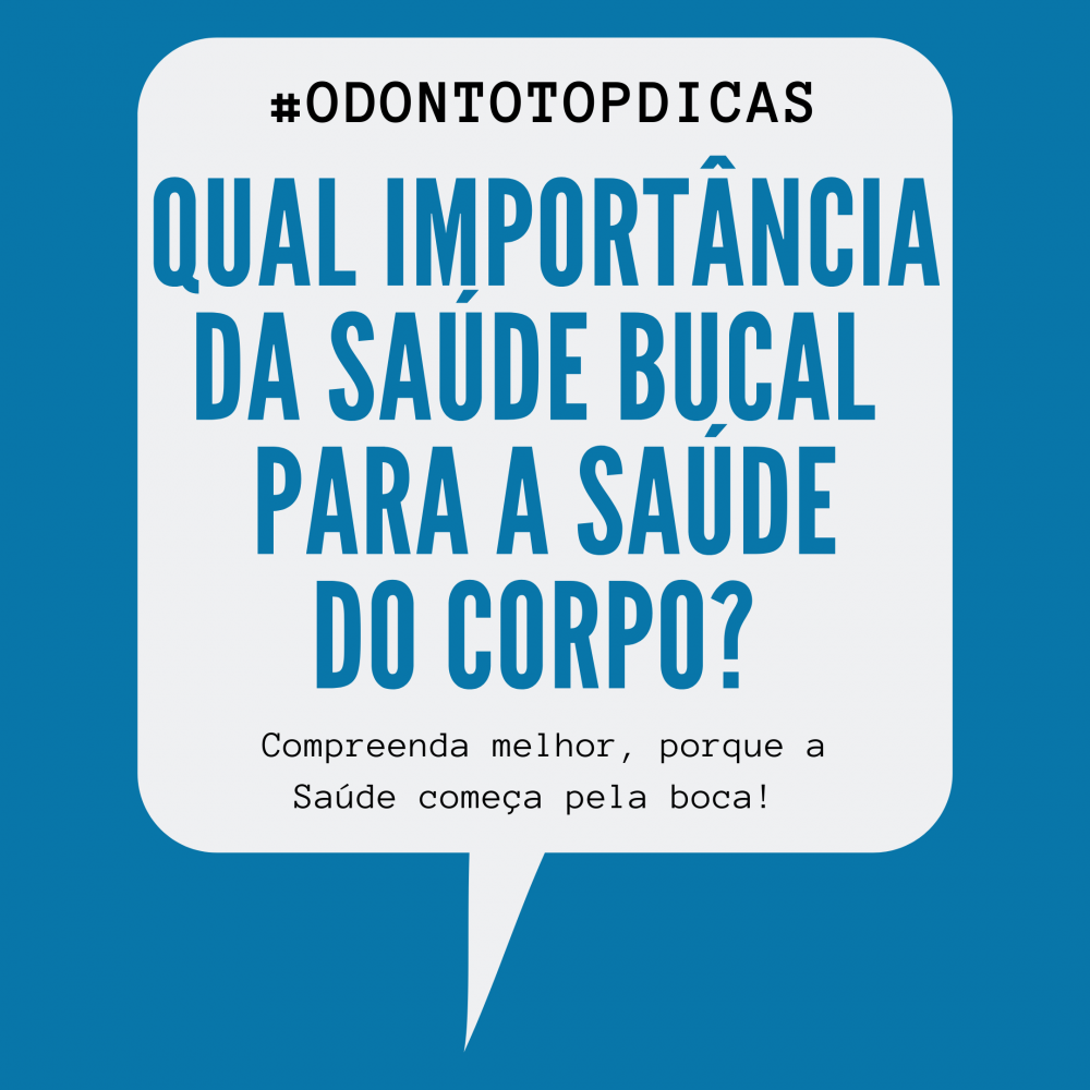 Read more about the article Sua saúde começa pela boca